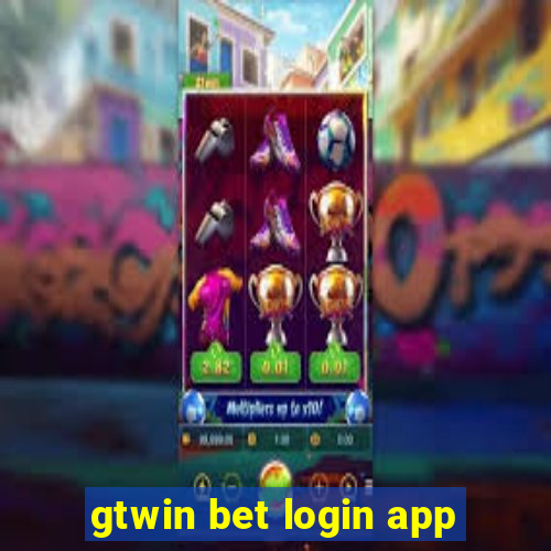 gtwin bet login app